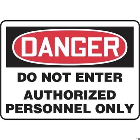 Accuform OSHA DANGER SAFETY SIGN DO NOT FRMADM131XL FRMADM131XL